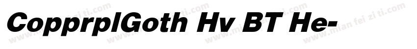 CopprplGoth Hv BT He字体转换